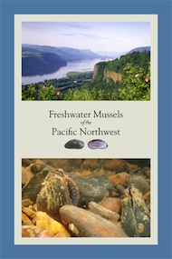 Freshwater Mussels of the Pacific Northwest, Second Edition